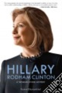Hillary Rodham Clinton libro in lingua di Blumenthal Karen