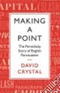 Making a Point libro in lingua di Crystal David