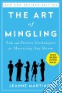 The Art of Mingling libro in lingua di Martinet Jeanne