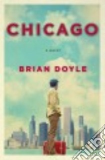 Chicago libro in lingua di Doyle Brian