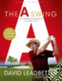 The a Swing libro in lingua di Leadbetter David, Kaspriske Ron (CON), Wie Michelle (FRW)