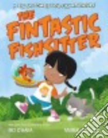 The Fintastic Fishsitter libro in lingua di O'hara Mo, Jagucki Marek (ILT)