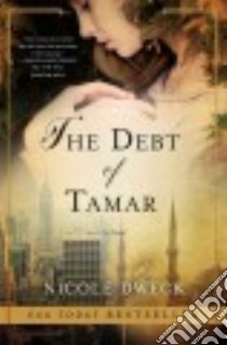 The Debt of Tamar libro in lingua di Dweck Nicole