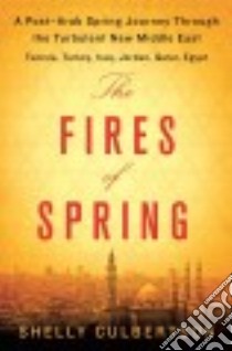 The Fires of Spring libro in lingua di Culbertson Shelly