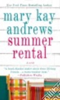 Summer Rental libro in lingua di Andrews Mary Kay