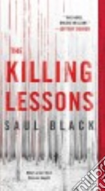 The Killing Lessons libro in lingua di Black Saul