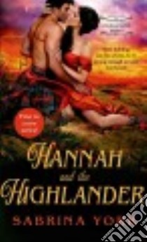 Hannah and the Highlander libro in lingua di York Sabrina