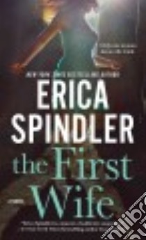 The First Wife libro in lingua di Spindler Erica