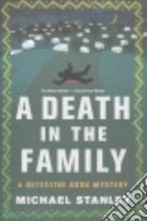 A Death in the Family libro in lingua di Stanley Michael
