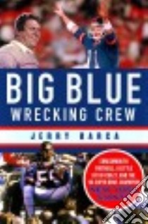 Big Blue Wrecking Crew libro in lingua di Barca Jerry