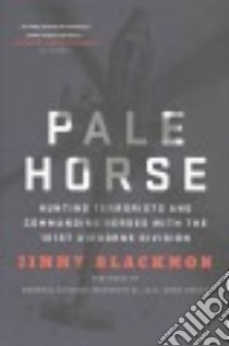 Pale Horse libro in lingua di Blackmon Jimmy, Mcchrystal Stanley (FRW)