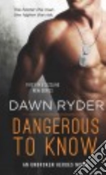 Dangerous to Know libro in lingua di Ryder Dawn