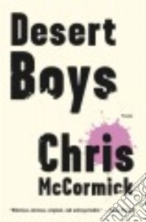 Desert Boys libro in lingua di Mccormick Chris