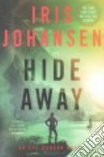 Hide Away libro in lingua di Johansen Iris