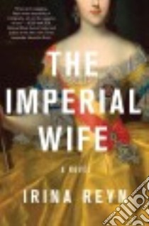 The Imperial Wife libro in lingua di Reyn Irina