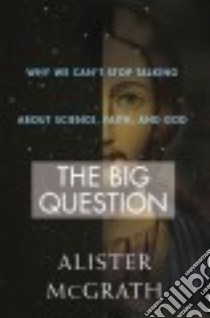 The Big Question libro in lingua di Mcgrath Alister