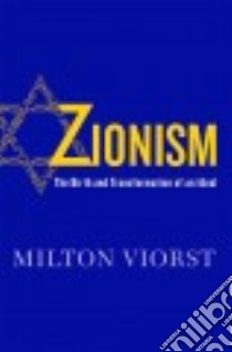 Zionism libro in lingua di Viorst Milton