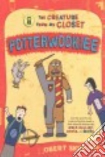 Potterwookiee libro in lingua di Skye Obert