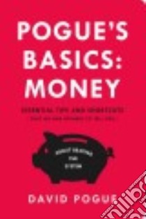 Pogue's Basics: Money libro in lingua di Pogue David