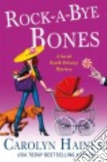 Rock-a-Bye Bones libro in lingua di Haines Carolyn