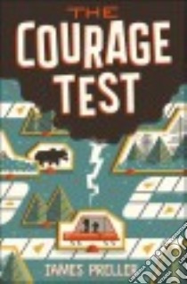 The Courage Test libro in lingua di Preller James