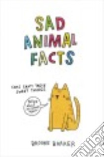Sad Animal Facts libro in lingua di Barker Brooke