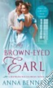 My Brown-eyed Earl libro in lingua di Bennett Anna