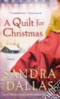 A Quilt for Christmas libro in lingua di Dallas Sandra