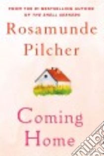 Coming Home libro in lingua di Pilcher Rosamunde