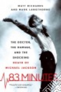 83 Minutes libro in lingua di Richards Matt, Langthorne Mark