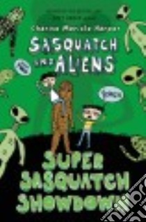 Super Sasquatch Showdown libro in lingua di Harper Charise Mericle