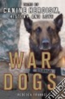 War Dogs libro in lingua di Frankel Rebecca