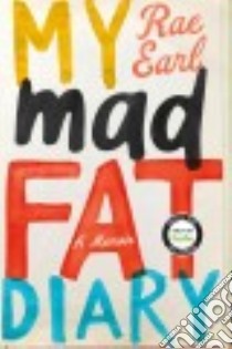 My Mad Fat Diary libro in lingua di Earl Rae