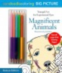Zendoodle Coloring Big Picture Magnificent Animals libro in lingua di Muller Deborah (ILT)