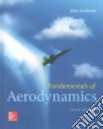 Fundamentals of Aerodynamics libro in lingua di Anderson John D. Jr.