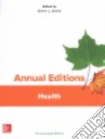 Annual Editions Health libro in lingua di Daniel Eileen L. (EDT)
