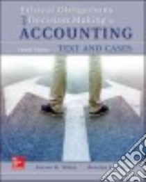 Ethical Obligations and Decision Making in Accounting libro in lingua di Mintz Steven M., Morris Roselyn E. Ph.D.