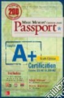 CompTIA A+ Certification libro in lingua di Meyers Mike, Everett Travis A., Jernigan Scott
