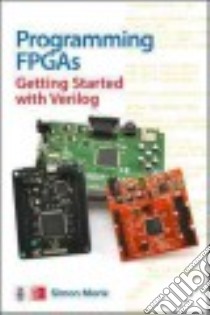 Programming Fpgas libro in lingua di Monk Simon