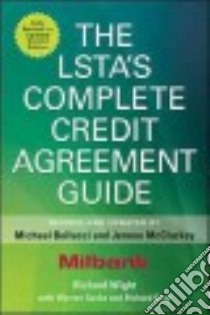 The Lsta's Complete Credit Agreement Guide libro in lingua di Bellucci Michael, Mccluskey Jerome