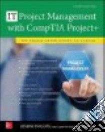 Project Management with CompTIA Project+ libro in lingua di Phillips Joseph
