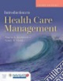 Introduction to Health Care Management libro in lingua di Buchbinder Sharon B. (EDT), Shanks Nancy H. Ph.D. (EDT)