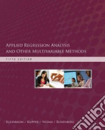 Applied Regression Analysis and Other Multivariable Methods libro in lingua di Kleinbaum David G., Kupper Lawrence L., Nizam Azhar, Rosenberg Eli S.