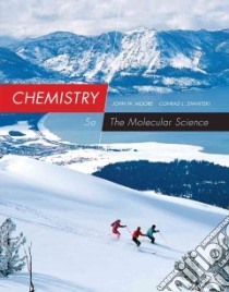 Chemistry libro in lingua di Moore John W., Stanitski Conrad L.