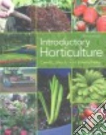 Introductory Horticulture libro in lingua di Shry Carroll L. Jr., Reiley Edward