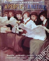 A People & a Nation libro in lingua di Norton Mary Beth, Kamensky Jane, Sheriff Carol, Blight David W., Chudacoff Howard P.