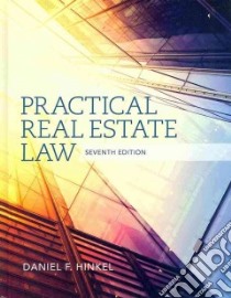 Practical Real Estate Law libro in lingua di Hinkel Daniel F.