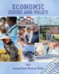 Economic Issues and Policy libro in lingua di Brux Jacqueline Murray