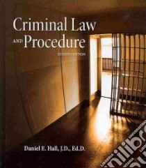 Criminal Law and Procedure libro in lingua di Hall Daniel E.