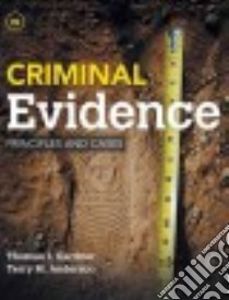Criminal Evidence libro in lingua di Gardner Thomas J., Anderson Terry M.